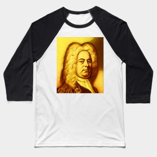 George Frideric Handel Golden Portrait | George Frideric Handel Artwork 6 Baseball T-Shirt